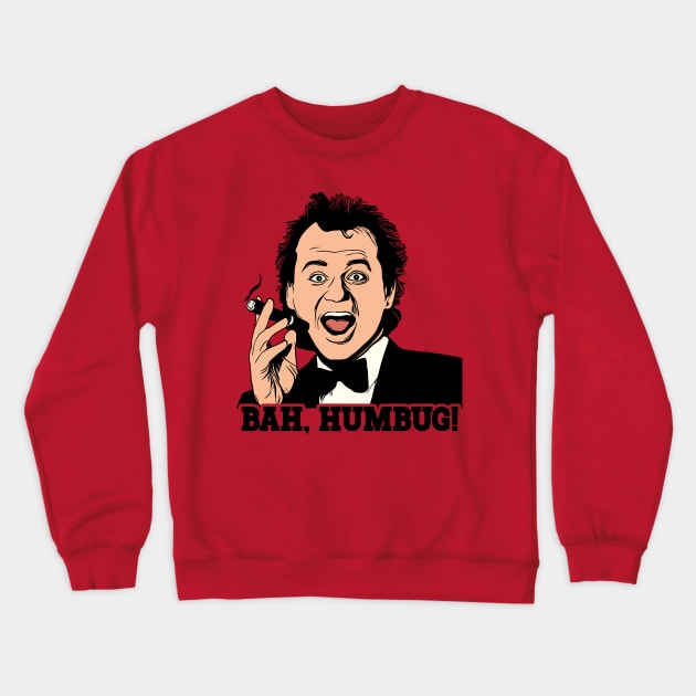 BAH HUMBUG Frank Cross Scrooged Crewneck Sweatshirt by darklordpug